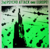 PSYCHO ATTACK OVER EUROPE ! vol.2