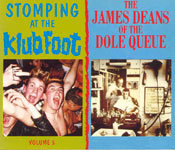 STOMPING AT THE KLUB FOOT - vol.5 / THE JAMES DEAN OF THE DOLE QUEUE