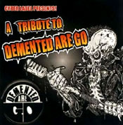 A TRIBUTE TO DEMENTED ARE GO