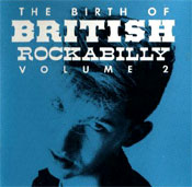 THE BIRTH OF BRITISH ROCKABILLY - vol.2