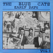 THE BLUE CATS EARLY DAYS - vol.1