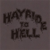 Hayride To Hell ... And Back