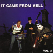 IT CAME FROM HELL - vol.2