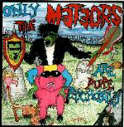 Only The Meteors Are Pure psychobilly