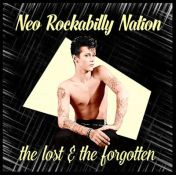 NEO ROCKABILLY NATION 3 - THE LOST & THE FORGOTTEN