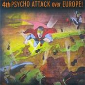 PSYCHO ATTACK OVER EUROPE ! vol.4