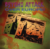 PSYCHO ATTACK OVER EUROPE ! part.1
