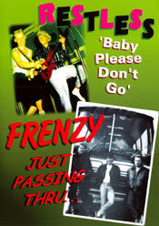 Baby Please Don't Go - FRENZY: Just Passing Thru...