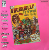 ROCKABILLY PSYCHOSIS AND THE GARAGE DISEASE vinyl