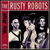 We Are The Rusty Robots