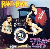 Ran't n'Rave With The Stray Cats (EMI)