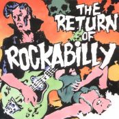 THE RETURN OF ROCKABILLY