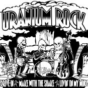 Uranium Rock (CD)