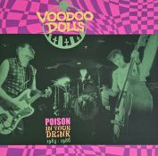Poison In Your Drink 1983-1986