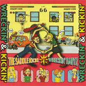 Wreckin'n Kickin' - Split CD with the SADDLE KICK!